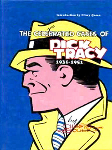 The Celebrated Cases of Dick Tracy 1931-1951 Bonanza Books (1970)