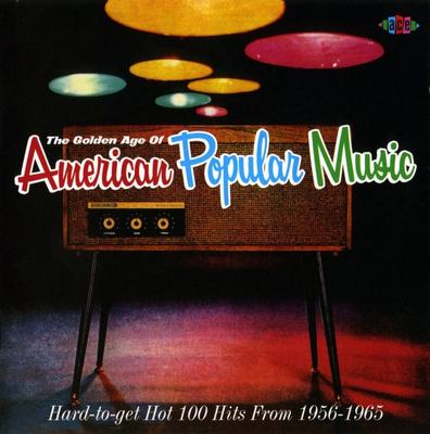 Various Artists - The Golden Age Of American Popular Music (2006)