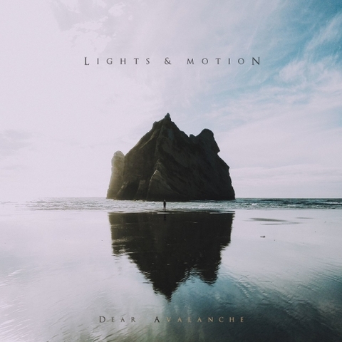 Lights & Motion - Dear Avalanche (2017) 320 KBPS