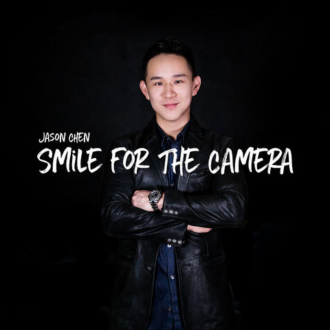 Jason Chen - Smile for the Camera (2016) 320 KBPS