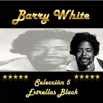 Barry White - Barry White, Seleccion 5 Estrellas Black (2017) 320 KBPS