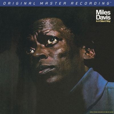 Miles Davis - In A Silent Way (1969) [2012, MFSL Remastered, CD-Layer + Hi-Res SACD Rip]