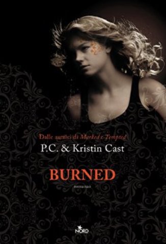 P.C. & Kristin Cast - La Casa della Notte 07: Burned (2011)