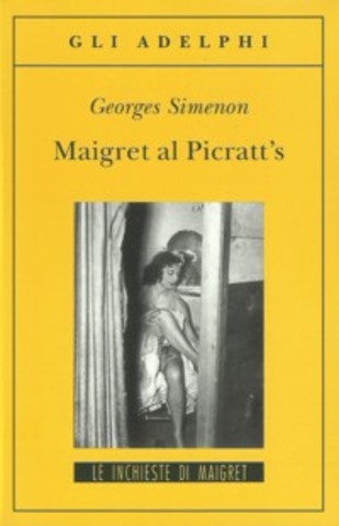 Georges Simenon - Maigret al Picratt's (2001)