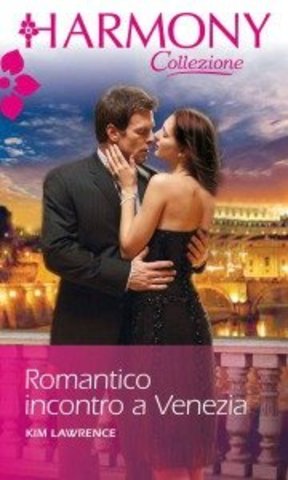 Kim Lawrence – Romantico incontro a Venezia (2013)