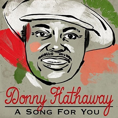 Donny Hathaway - A Song For You (2016) 320 KBPS