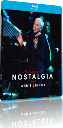 Annie Lennox - An Evening of Nostalgia with Annie Lennox (2015) Blu-ray 1080p AVC DTS-HD MA 5.1 Eng