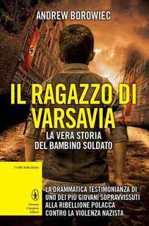 Andrew Borowiec - Il ragazzo di Varsavia (2014)