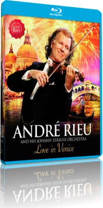 Andre Rieu - Love In Venice - The 10th Anniversary Concert (2014) Blu-ray 1080i AVC DTS-HD 5.1 Eng