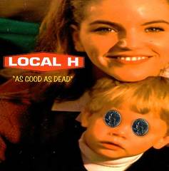 Local H - As Good As Dead (1996).mp3 - 320 Kbps