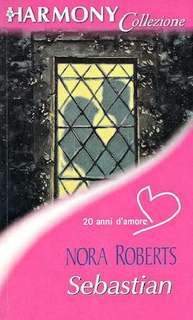 Nora Roberts - Sebastian (2001)