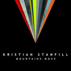 Kristian Stanfill - Mountains Move (2011).mp3 - 128 Kbps