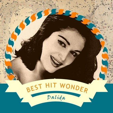 Dalida - Best Hit Wonder (2017) 320 KBPS